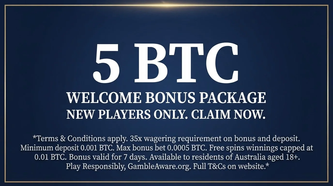 A welcome bonus banner showing “5 BTC” in large text with the wagering terms in fine print beneath it